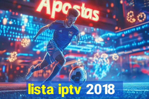 lista iptv 2018